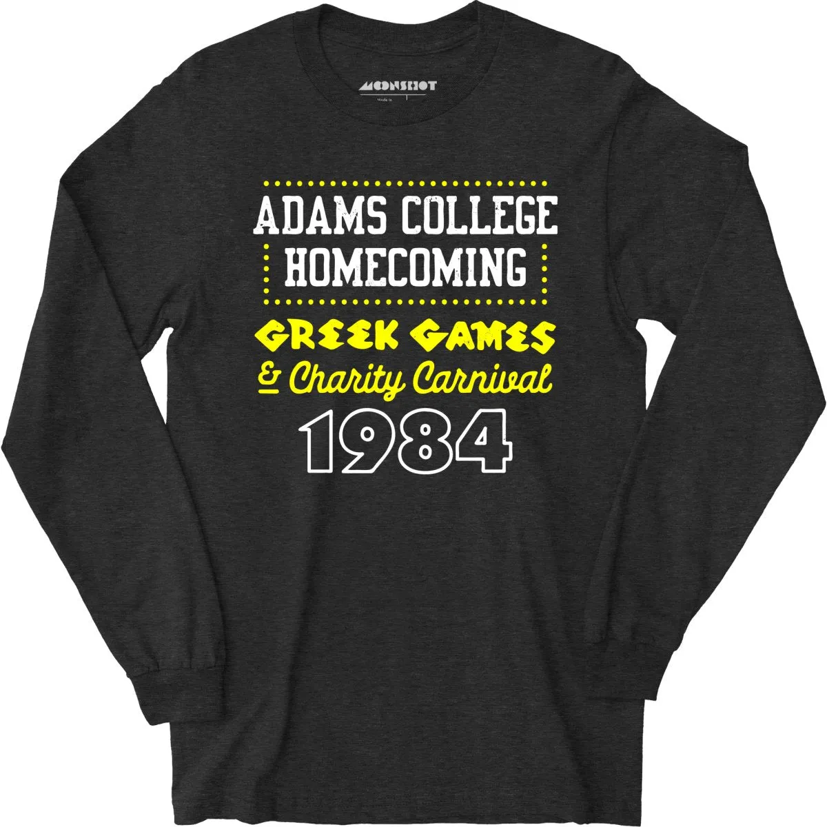 Adams College Homecoming 1984 - Long Sleeve T-Shirt