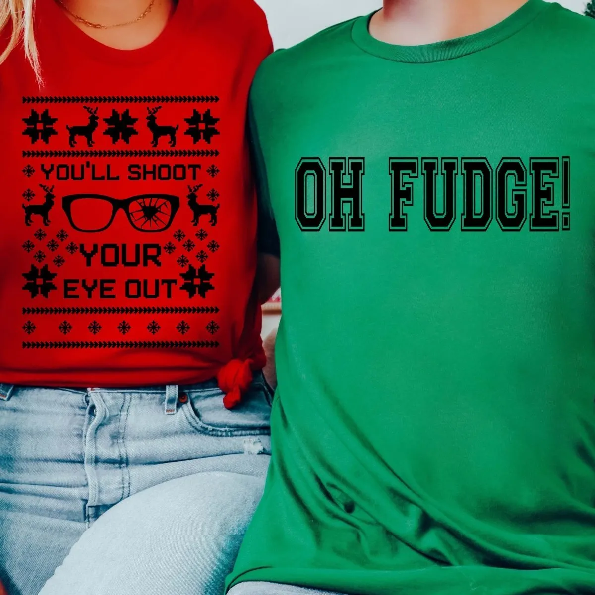 Couple Christmas Shoot Your Eye Out & Oh Fudge Wholesale Bella Graphic Tee - Fast Shipping