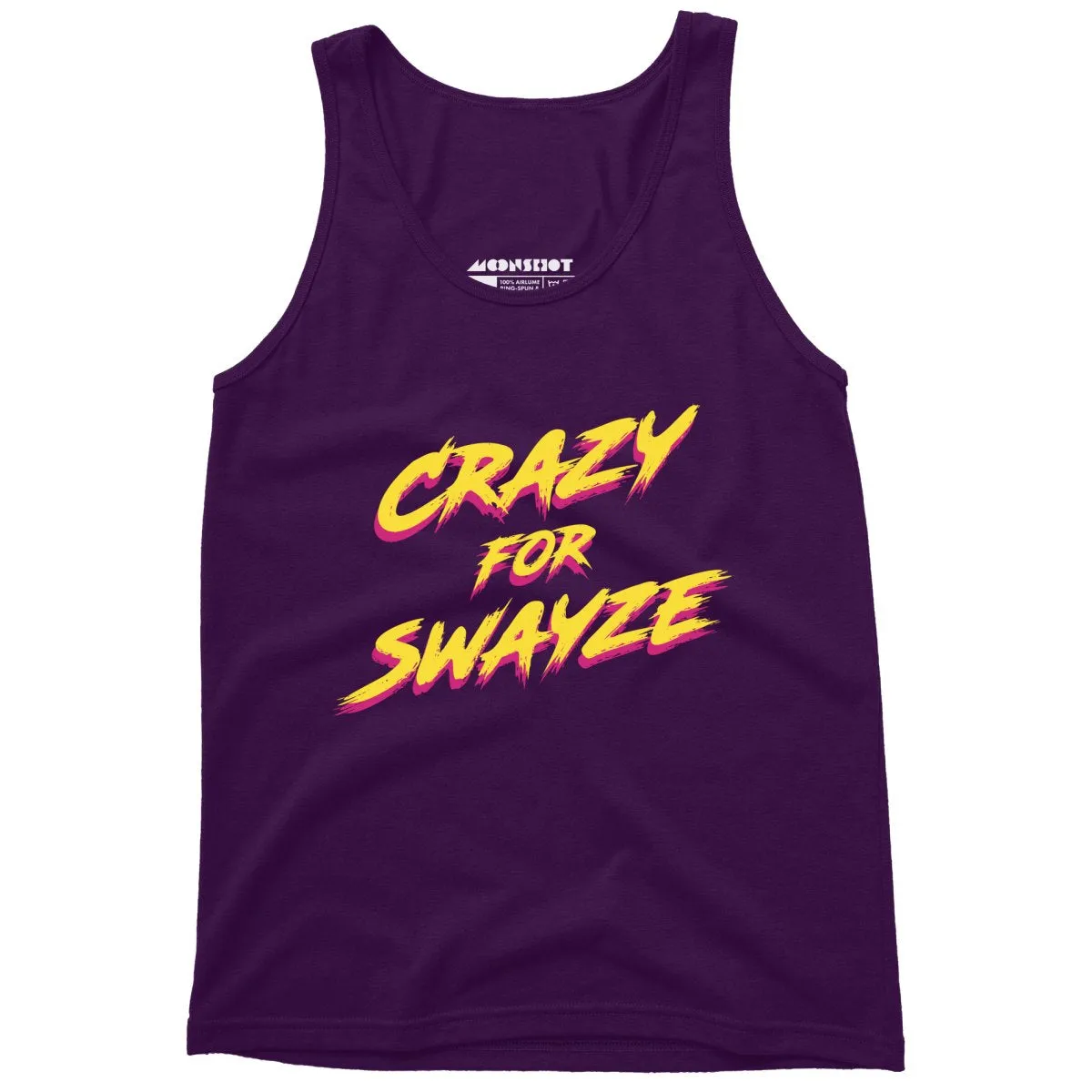 Crazy for Swayze - Unisex Tank Top