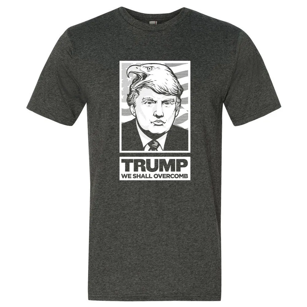 Donald Trump We Shall Overcomb Unisex Tees