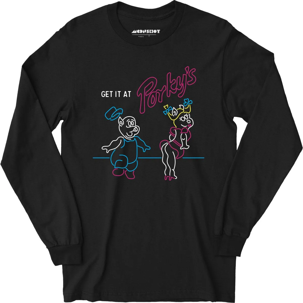 Get it At Porky's - Long Sleeve T-Shirt