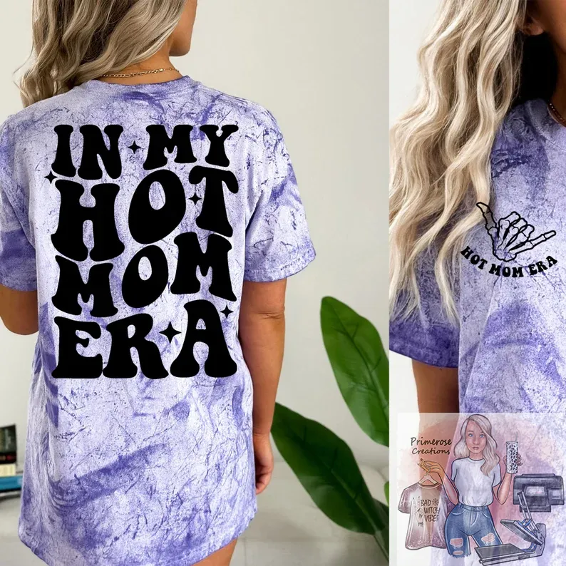 In My Hot Mom Era 2 Tee