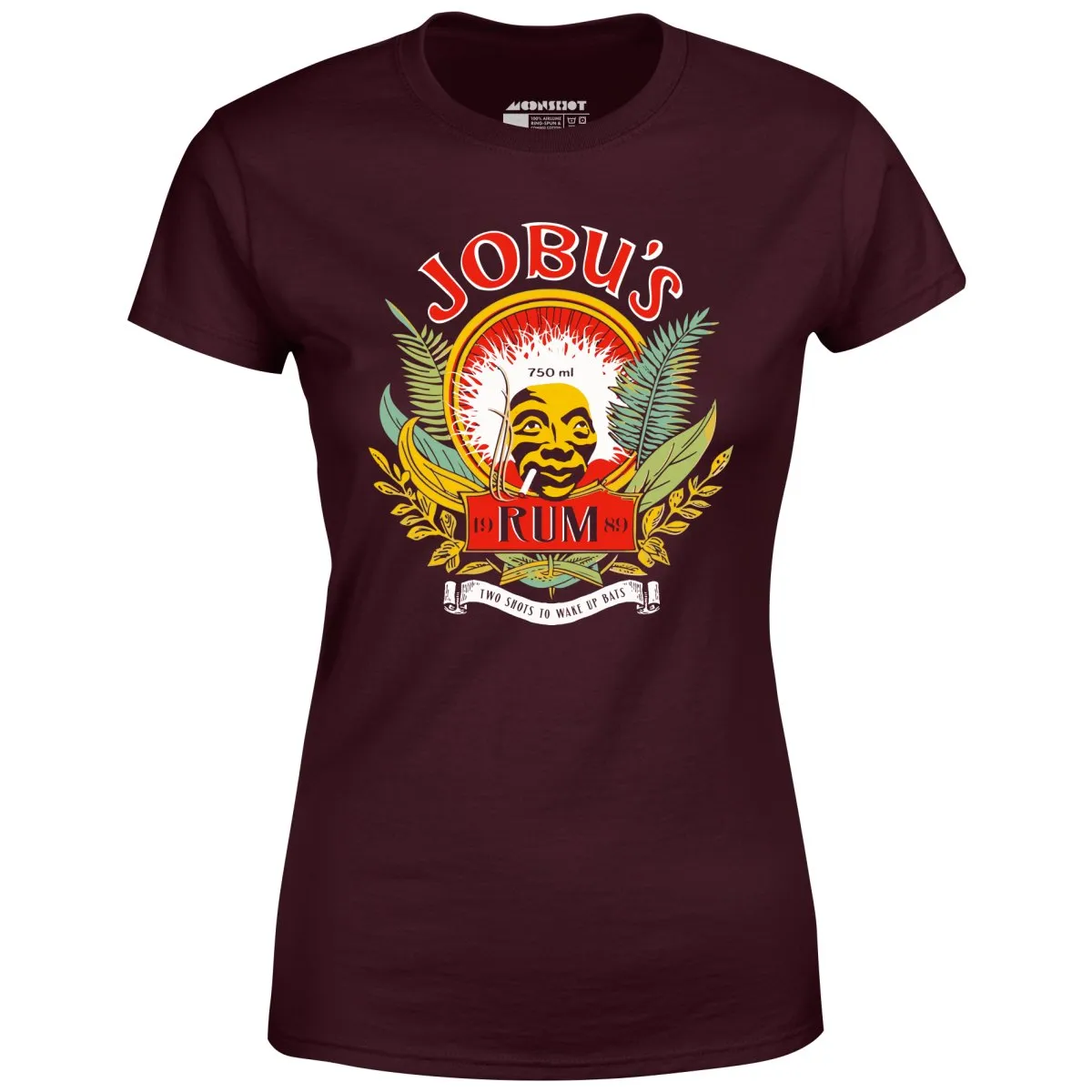 Jobu's Rum - Two Shots to Wake Up Bats - Women's T-Shirt