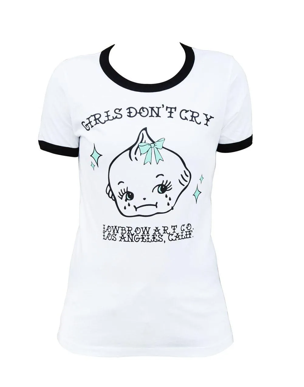 Lowbrow Girls Donâ€™t Cry Womens Tee