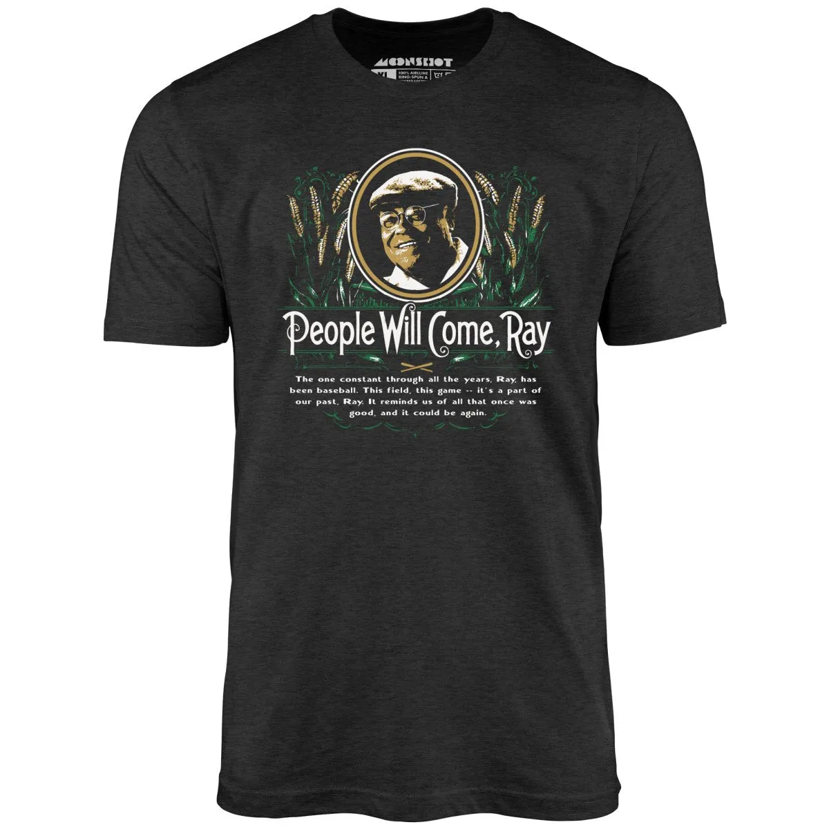 People Will Come - Unisex T-Shirt