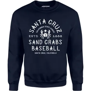 Santa Cruz Sand Crabs - California - Vintage Defunct Baseball Teams - Unisex Sweatshirt