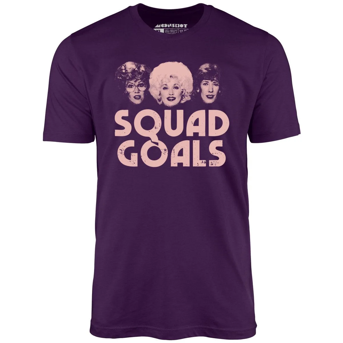 Squad Goals 9 to 5 - Unisex T-Shirt