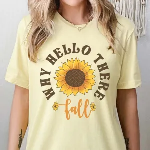 Why Hello There Fall Wholesale Bella Graphic Tee - Quick Shipping